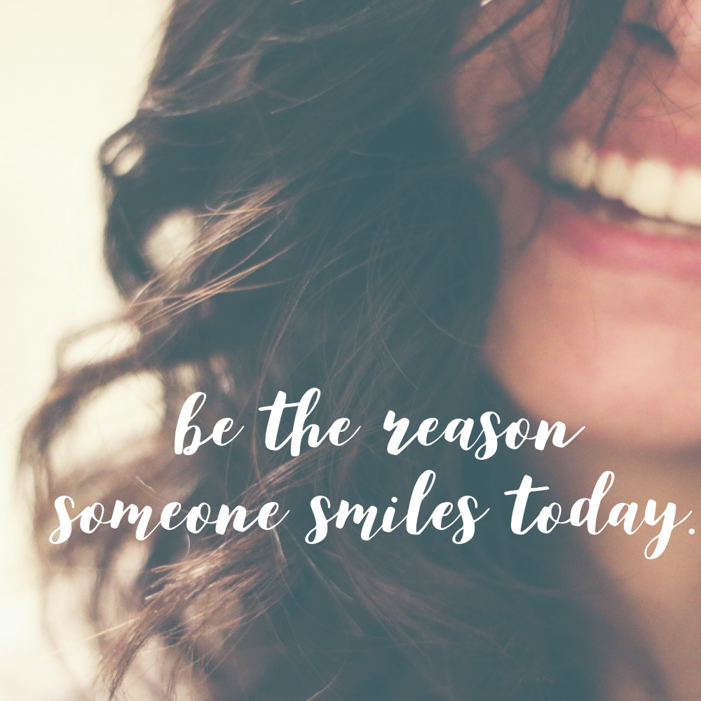 Day 162 of 365 Daily Inspiration – Be The Reason Someone Smiles Today